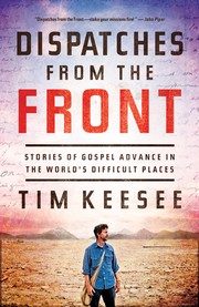 Cover of: Dispatches from the Front by Tim Keesee ; foreword by Justin Taylor