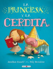 Cover of: La princesa y la cerdita by Jonathan Emmett