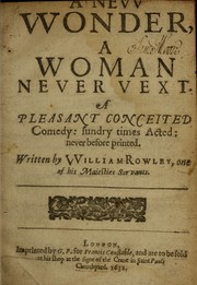 Cover of: A new wonder, a woman never vext by William Rowley