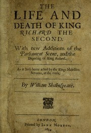 Cover of: The life and death of King Richard the Second by William Shakespeare