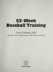 52-week baseball training by A. Eugene Coleman