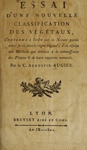 Cover of: Essai d'une nouvelle classification des ve ge taux by Augier, Augustin comte