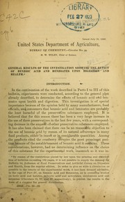 Cover of: General results of the investigations showing the effect of benzoic acid and benzoates upon digestion and health by Wiley, Harvey Washington