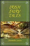 Cover of: Irish fairy tales by Jeremiah Curtin