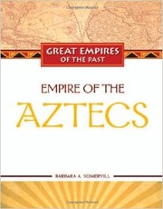 Cover of: Empire of the Aztecs by 