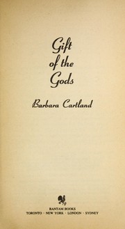 Gift of the gods by Barbara Cartland