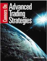 Cover of: Connors On Advanced Trading Strategies