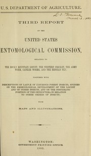 Cover of: Third report of the United States Entomological Commission, relating to the Rocky mountain locust, the western cricket, the army worm, canker worms, and the Hessian fly. by 