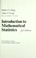 Cover of: Introduction to mathematical statistics