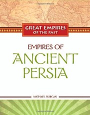Cover of: Empires of Ancient Persia by 