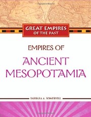 Cover of: Empires of Ancient Mesopotamia | 