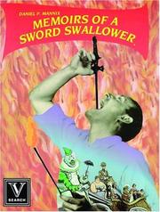 Memoirs of a sword swallower by Daniel P. Mannix