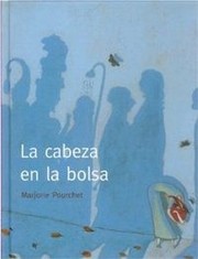 Cover of: La cabeza en la bolsa by 
