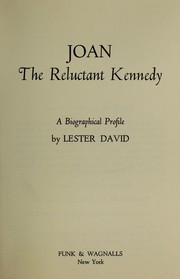 Cover of: Joan--the reluctant Kennedy by Lester David