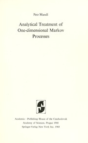 Cover of: Analytical treatment of one-dimensional Markov processes. by Petr Mandl