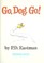 Cover of: Go, Dog. Go