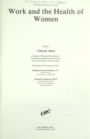 Cover of: Work and the health of women by Vilma R. Hunt