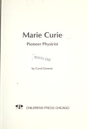 Cover of: Marie Curie, pioneer physicist by Carol Greene