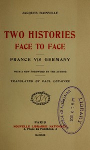 Cover of: Two histories face to face, France versus Germany