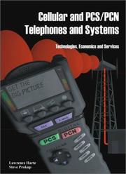Cover of: Cellular and PCS/PCN Telephones and Systems by Lawrence Harte, Steve Prokup, Lawrence Harte, Steve Prokup