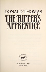 Cover of: The ripper's apprentice by Donald Serrell Thomas