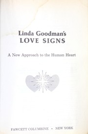 Cover of: Linda Goodman's Love Signs:  A New Approach to the Human Heart