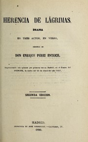 Cover of: Herencia de la grimas: drama en tres actos, en verso