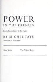 Cover of: Power in the kremlin by Michel Tatu