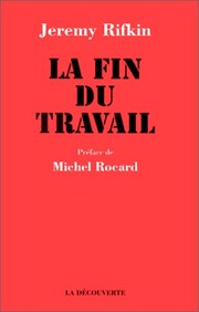 Cover of: La Fin du travail by 