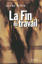 Cover of: La Fin du Travail by 
