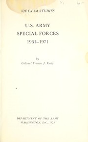 Cover of: U.S. Army Special Forces, 1961-1971 by Kelly, Francis J.