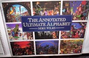 The annotated ultimate alphabet by Mike Wilks