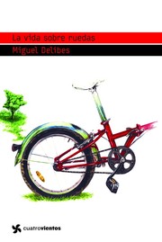 Cover of: La vida sobre ruedas