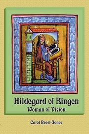Cover of: Hildegard Of Bingen: Woman Of Vision