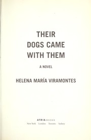 Cover of: Their dogs came with them by Helena María Viramontes