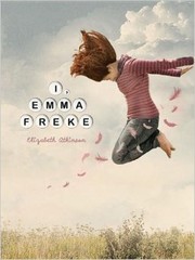 I, Emma Freke by Atkinson, E. J., Elizabeth Atkinson
