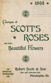Catalogue of Scott's roses and other beautiful flowers by Robert Scott & Son