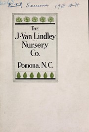 Fruit trees and plants nut trees, shade trees evergreens, shrubs, roses by J. Van Lindley Nursery Co. (Pomona, N.C.)