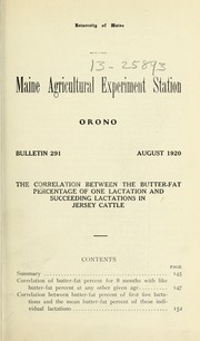 Cover of: The correlation between the butter-fat percentage of one lactation and succeeding lactations in Jersey cattle by John W. Gowen