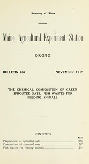 Cover of: The chemical composition of green sprouted oats ; Fish wastes for feeding animals