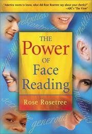 Cover of: The Power of Face Reading (2nd Edition) by Rose Rosetree