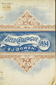 Cover of: Illustrated and descriptive seed catalogue and price list | E. J. Bowen