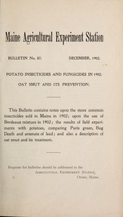 Cover of: Potato insecticides and fungicides in 1902 ; Oat smut and its prevention