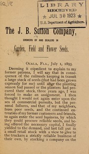 Cover of: The J. B. Sutton Company, growers of and dealers in garden, field and flower seeds by J. B. Sutton Company