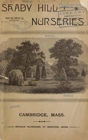 Cover of: Descriptive catalogue of trees, shrubs, vines and plants of the Shady Hill Nurseries