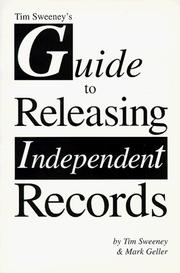 Cover of: Tim Sweeney's guide to releasing independent records by Tim Sweeney