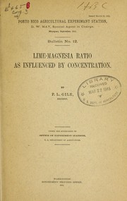 Cover of: Lime-magnesia ratio as influenced by concentration by P. L. Gile