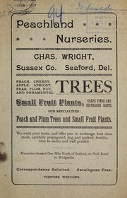 Cover of: Peach, cherry, apple, apricot, pear, plum, nut, and ornamental trees: small fruit plants, grape vines and asparagus roots