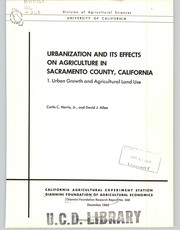Cover of: Urbanization and its effects on agriculture in Sacramento County, California