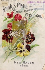 Cover of: Frank S. Platt's annual descriptive catalogue of seeds